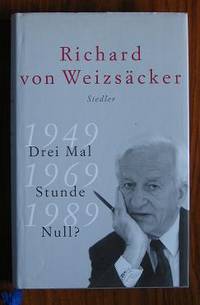 Drei Mal Stunde Null?: 1949 - 1969 - 1989