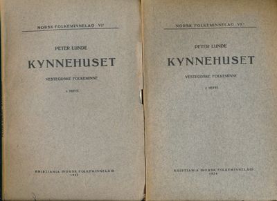 Kynnehuset. Vestegdske folkeminne. 1 - 2 hefte