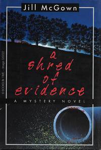 cover of A Shred of Evidence : First Edition