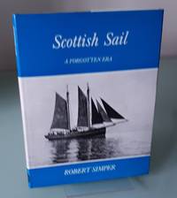 cover of Scottish Sail: A Forgotten Era