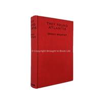 They Found Atlantis Signed Dennis Wheatley by Dennis Wheatley - Signed First Edition - 1937 - from Brought to Book Ltd (SKU: 004954)