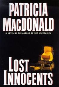 Lost Innocents by Patricia J. MacDonald - 1998