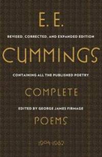 Complete Poems, 1904-1962 (Liveright Classics) by E. E. Cummings - Hardcover - 2013-02-05 - from Books Express (SKU: 0871407108)