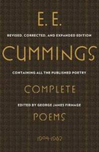 Complete Poems, 1904-1962 (Liveright Classics) by E. E. Cummings - 2013-02-05