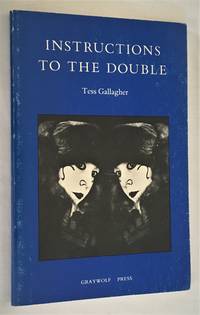 Instructions to the Double: Poems