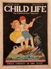 Child Life, The Children's Own Magazine, June 1931, Vol. X, Number VI