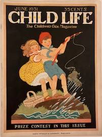 Child Life, The Children's Own Magazine, June 1931, Vol. X, Number VI