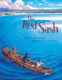 The Red Sash by Jean E. Pendziwol - Hardcover - 2005 - from ThriftBooks (SKU: G088899589XI5N10)