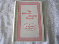 The Jackson-Edwards Debate on The Meaning of Adultery
