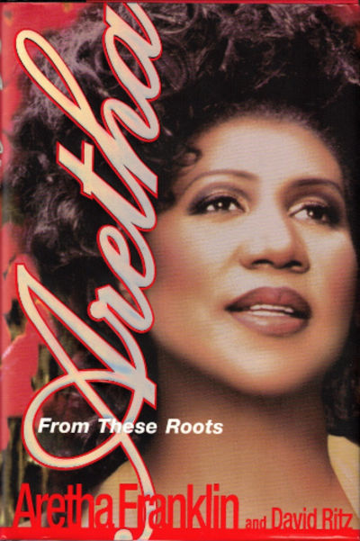 ARETHA. From These Roots.