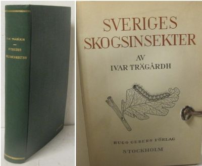 Sveriges skogsinsekter.  Med 570 illustrationer i…