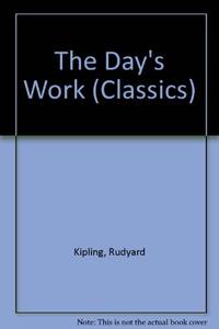 The Day's Work (Classics)