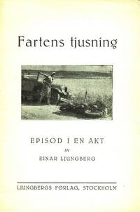 Fartens tjusning. Episod i en akt.