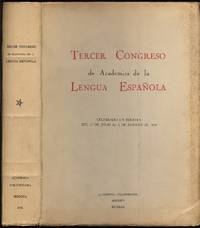 Tercer Congreso de Academias de la Lengua Espanola: Actas y labores Bogota, Julio 27-Agosto 6 1960