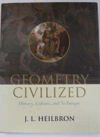 Geometry Civilized: History