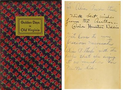 [VIRGINIA] [RICHMOND] GOLDEN DAYS IN OLD VIRGINIA