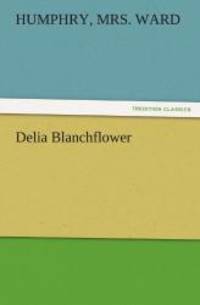 Delia Blanchflower TREDITION CLASSICS