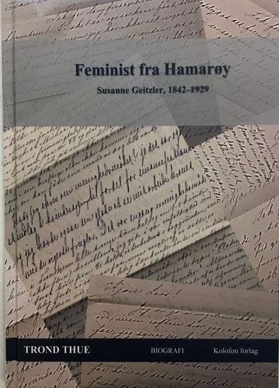 Trond Thue: Feminist fra Hamarøy. Susanne…