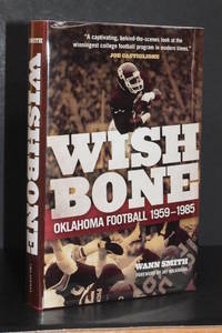 image of Wishbone; Oklahoma Football 1959-1985