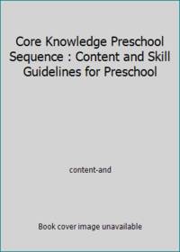 Core Knowledge Sequence Preschool