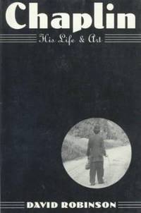 Chaplin : His Life and Art