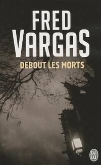 Debout les Morts (Nouveau Policier) (French Edition)