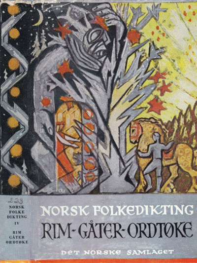 Norsk folkedikting Rim, Gåter, Ordtøke.