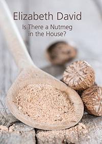 cover of Is There a Nutmeg in the House?
