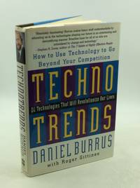 TECHNOTRENDS: How to Use Technology to Go Beyond Your Competition