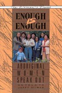 Enough is Enough: Aboriginal Women  Speak Out