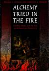 ALCHEMY TRIED IN THE FIRE: Starkey, Boyle, and the Fate of Helmontian Chymistry