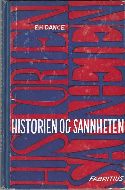 Historien og sannheten. En undersøkelse av…