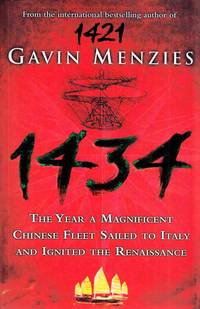 1434: The Year a Chinese Fleet Sailed to Italy and Ignited the Renaissance