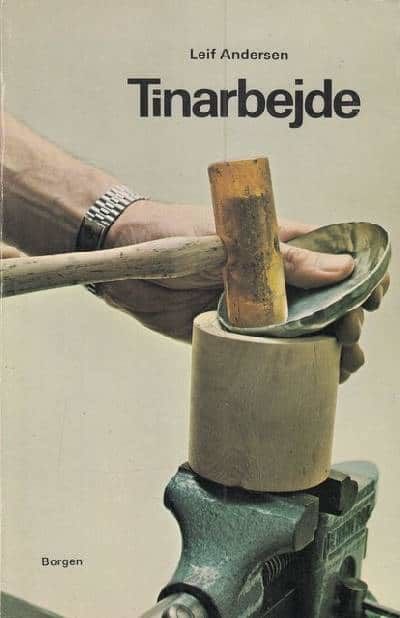 Tinarbejde.
