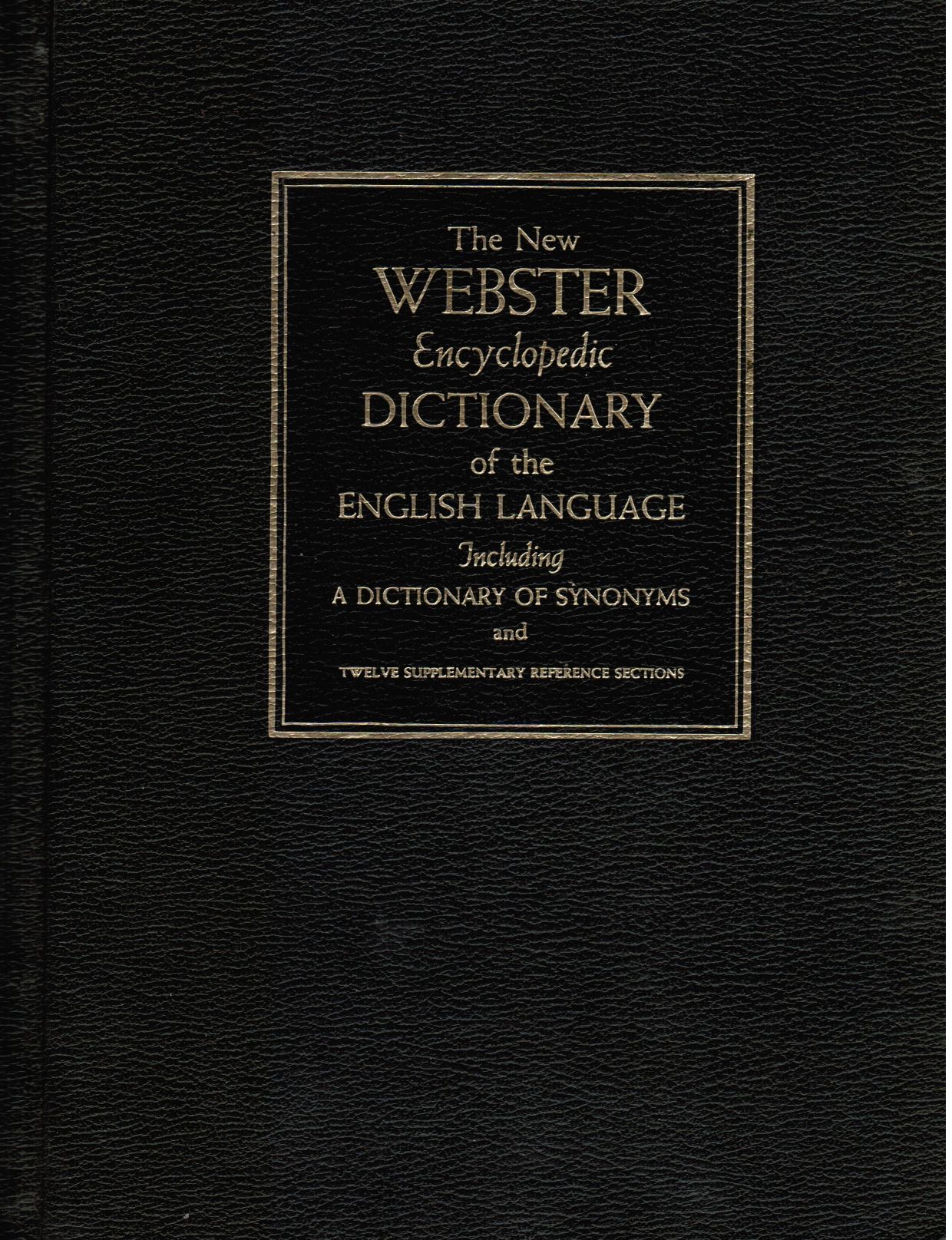 The New Webster Encyclopedic Dictionary Of The English - 