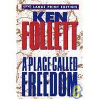 image of A Place Called Freedom (Random House Large Print)