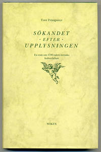 Sökandet efter upplysningen. En essä om…