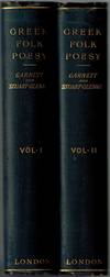 Greek Folk Poesy; Annotated Translations, from the Cycle of Romaic Folk-Verse  and Folk-Prose; Edited with Essays on The Science of Folklore, Greek Folkspeech, and The Survival of Paganism by Garnett, Lucy J.; Stuart-Glennie, J. S - 1896