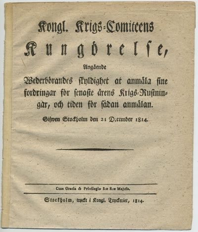 Kongl. Krigs-comiteens kungörelse, angående…