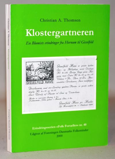 Klostergartneren - En blumists erindringer fra…