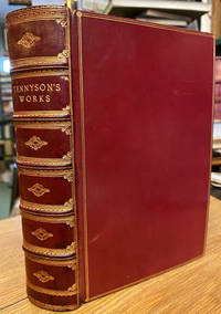 image of The Works of Alfred Lord Tennyson; Poet Laureate