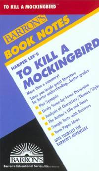 To Kill a Mockingbird: Barron's Book Notes