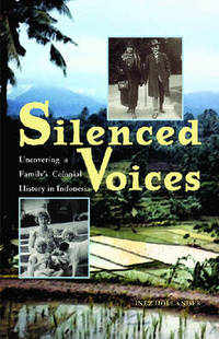 Silenced Voices: Uncovering a Family's Colonial History in Indonesia