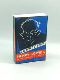 Henry Cowell (Signed)  A Man Made of Music