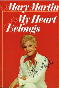 My Heart Belongs by Mary Martin - 1976