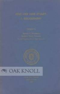 JESSE AND JANE STUART: A BIBLIOGRAPHY