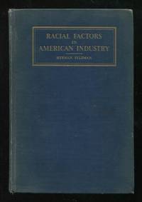 Racial Factors in American Industry