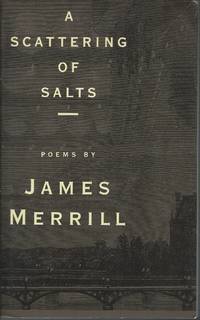 A Scattering of Salts by Merrill, James - 1996-09-17