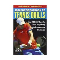 International Book of Tennis Drills: Over 100 Skill-specific Drills Adopted by Tennis...