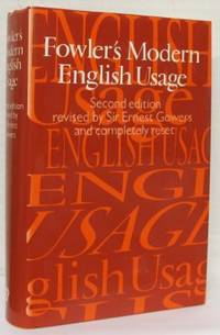 A Dictionary of Modern English Usage. Second…